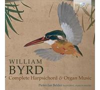 William Byrd William Byrd: Complete Harpsichord & Organ Music (CD) Box Set