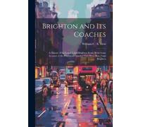 William C a B 1848 Blew Brighton and its Coaches (Tascabile)