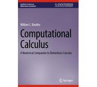 William C. Bauldry Computational Calculus (Tascabile)
