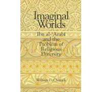 William C. Chittick Imaginal Worlds (Tascabile) SUNY series in Islam