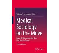 William C. Cockerham Medical Sociology on the Move (Copertina rigida)