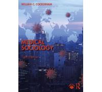 William C. Cockerham Medical Sociology (Tascabile)