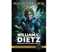 William C. Diet Andromeda's Fall: A Novel of the Legion of the Damne (Tascabile)