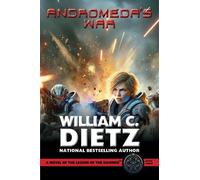 William C. Diet Andromeda's War: A Novel of the Legion of the Damne (Tascabile)