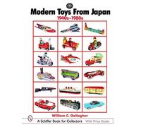 William C. Gallagher Modern Toys From Japan (Copertina rigida)