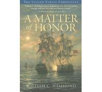 William C. Hammond A Matter of Honor (Tascabile)