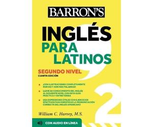 William C. Harvey Ingles Para Latinos, Level 2 + Online Audio (Tascabile)