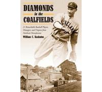 William C. Kashatus Diamonds in the Coalfields (Tascabile)