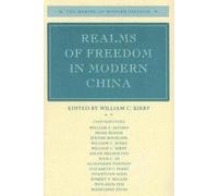 William C. Kirby Realms of Freedom in Modern China (Tascabile)