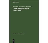 William C. McCormack Language and Thought (Copertina rigida) World Anthropology