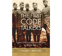 William C. Meadows The First Code Talkers (Tascabile)
