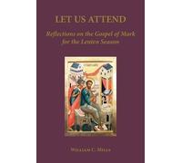 William C Mills Let Us Attend (Tascabile)