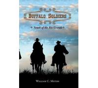 William C Moton Buffalo Soldiers (Copertina rigida)