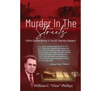 William C Phillips Murder In The Streets (Tascabile)