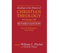 William C. Plac Readings in the History of Christian Theology, Volum (Tascabile)