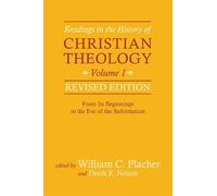 William C. Plac Readings in the History of Christian Theology, Volum (Tascabile)