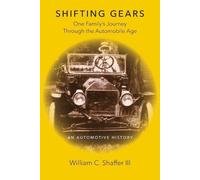 William C Shaffer Shifting Gears (Tascabile)
