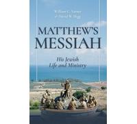 William C Varner David W Hegg Matthew's Messiah (Copertina rigida)