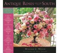 William C. Welch Antique Roses for the South (Tascabile)