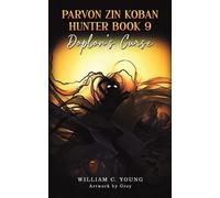 William C. Young Parvon Zin Koban Hunter Book 9: Doplon's Curse (Tascabile)