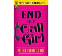 William Campbell Gault End of a Call Girl (Tascabile)