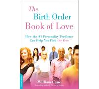 William Cane The Birth Order Book of Love (Tascabile)
