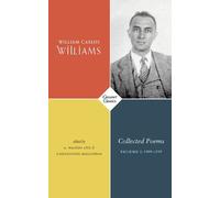 William Carlos Williams Collected Poems Volume I (Tascabile)