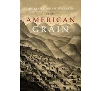 William Carlos Williams In the American Grain (Tascabile)