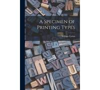 William Caslon A Specimen of Printing Types (Tascabile)