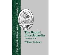 William Cathcart The Baptist Encyclopedia (Tascabile)