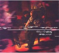 William Chabbey - Après La Nuit