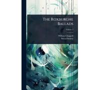 William Chappell Ballad Society The Roxburghe Ballads (Copertina rigida)