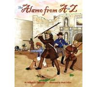 William Chemerka Alamo from A to Z, The (Copertina rigida)