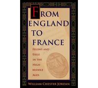 William Chester Jordan From England to France (Copertina rigida)
