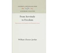 William Chester Jordan From Servitude to Freedom (Copertina rigida)