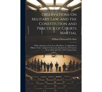 William Chetwoo Observations On Military Law, and the Constitution a (Tascabile)