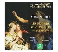 William Christie - Charpentier: Les Plaisirs de Versailles