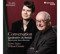 William Christie Conversation: Gaspard Le Roux - Suites Pour Deux Clavecins (CD)