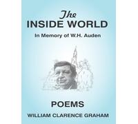 William Clarence Graham The Inside World (Copertina rigida)