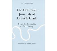 William Clark Meriwether The Definitive Journals of Lewis and Clark, (Tascabile)