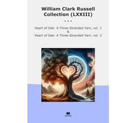 William Clark Russell Collection (LXXIII): Heart Three Stranded Yarn