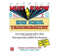 William Clark Sandra Luna McCune Must Know High School Trigonometry (Tascabile)