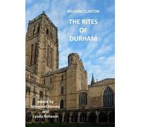 William Claxton The Rites of Durham (Copertina rigida)