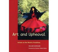 William Cleveland Art and Upheaval (Tascabile)