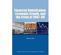 William Cline Financial Globalization, Economic Growth, and the Cris (Tascabile)