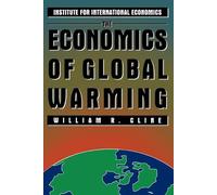 William Cline The Economics of Global Warming (Tascabile)