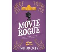 William Coles Movie Rogue (Tascabile)