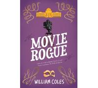 William Coles Movie Rogue (Tascabile)