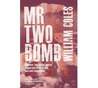 William Coles Mr Two Bomb (Tascabile)