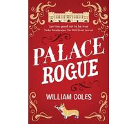 William Coles Palace Rogue (Tascabile)